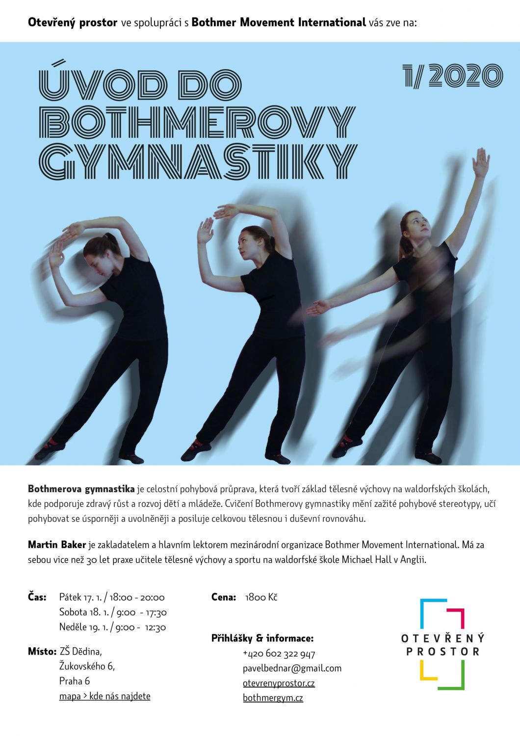 Úvod do Bothmerovy gymnastiky - víkednový workshop s Martinem Bakerem